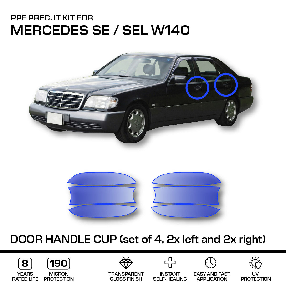 Mercedes-Benz Türgriffmulden-Schutzfolie PPF 4er-Satz W140 NEU